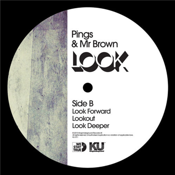 Pings & Mr Brown - Look  - King Underground