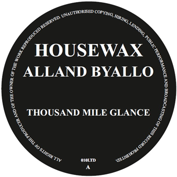 Alland Byallo - Thousand Mile Glance - Housewax