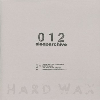 Sleeparchive - And In His Eyes I Saw Death - Sleeparchive Sleeparchive - And In His Eyes I Saw Death - Sleeparchive