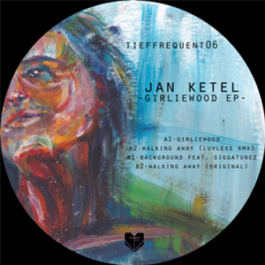 JAN KETEL - GIRLIEWOOD EP (INC. LUVLESS RMX) - TIEFFREQUENT