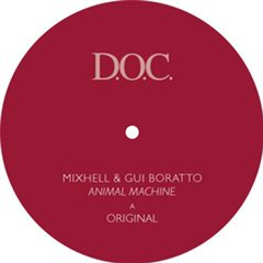 Mixhell & Gui Boratto - Animal Machine - D.O.C.