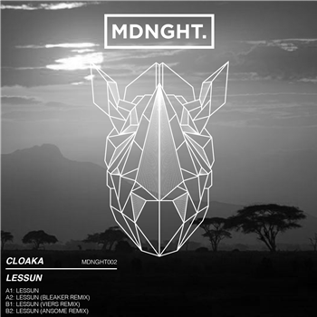 Cloaka - Lessun - MDNGHT Cloaka - Lessun - MDNGHT