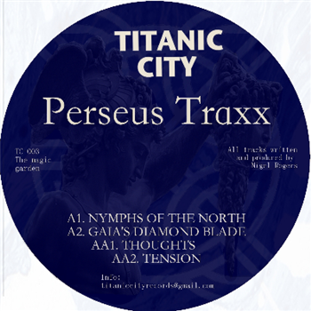 Perseus Traxx - Titanic City