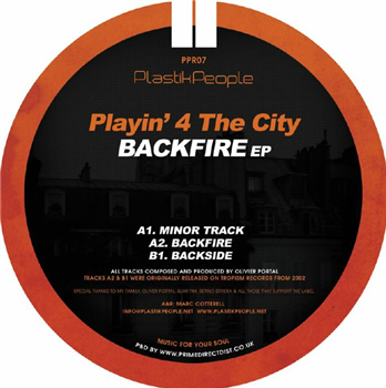 PLAYIN 4 THE CITY - Backfire - Plastik People