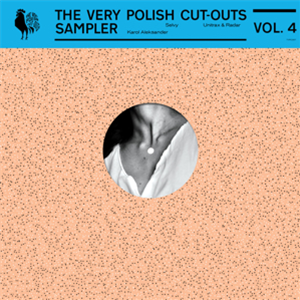 THE VERY POLISH CUT-OUTS SAMPLER VOLUME 4 - Va - The Very Polish Cut-Outs THE VERY POLISH CUT-OUTS SAMPLER VOLUME 4 - Va - The Very Polish Cut-Outs