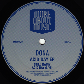 Dona - Acid Day EP - MORE ABOUT MUSIC Dona - Acid Day EP - MORE ABOUT MUSIC