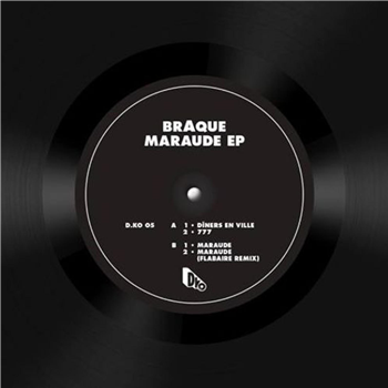 Braque - Maraude EP - D.KO