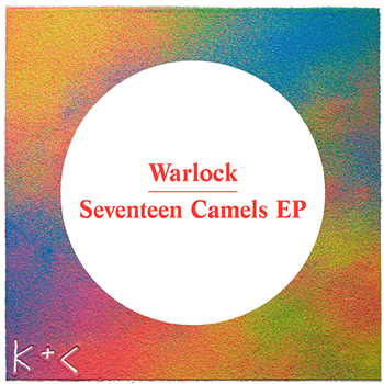 WARLOCK - Seventeen Camels - Kick Clap UK