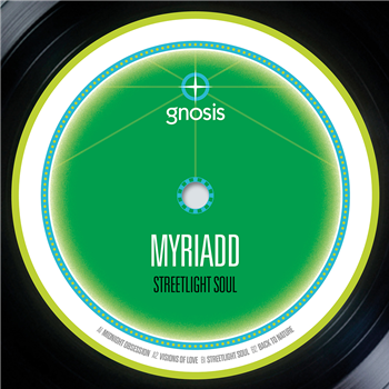 Myriadd - Streetlight Soul - Gnosis Myriadd - Streetlight Soul - Gnosis