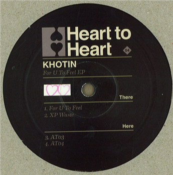 Khotin - For U to Feel - Heart to Heart