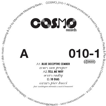 San Proper / Radiq / Pier Bucci - Vinyl I - cosmo records