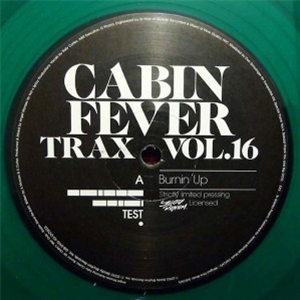 Cabin Fever ?– Cabin Fever Trax Vol. 16 - CABIN FEVER Cabin Fever ?– Cabin Fever Trax Vol. 16 - CABIN FEVER