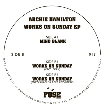 Archie Hamilton - Works On Sunday EP - Fuse London