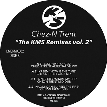 Chez-N Trent – The KMS Remixes Vol. 2 - KMS