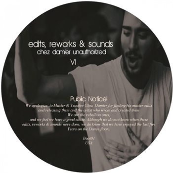 Edits / Reworks & Sounds - Chez Damier Unauthorized - Re-press - Boot Edits / Reworks & Sounds - Chez Damier Unauthorized - Re-press - Boot