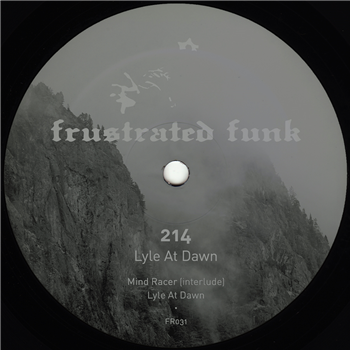 214 - Lyle At Dawn - Frustrated Funk