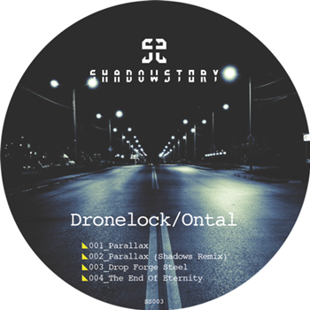 DRONELOCK / ONTAL (feat. SHADOWS Remix) - SHADOW STORY