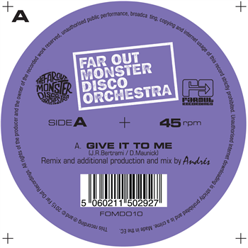 THE FAR OUT MONSTER DISCO ORCHESTRA GIVE IT TO ME (ANDRÉS/ DJ SPINNA REMIXES) - Far Out Recordings