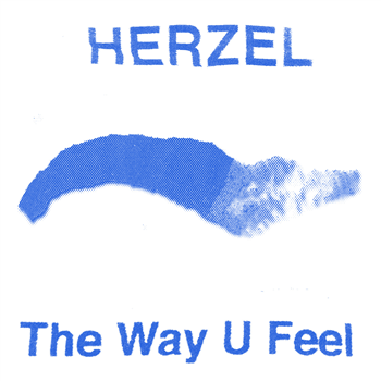 Herzel - The Way U Feel - Charlois