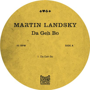 Martin Landsky - Da Geh Bo - Poker Flat