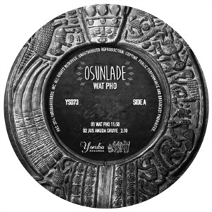 OSUNLADE - WHAT PHO - Yoruba Records