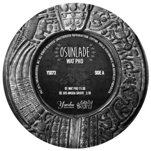 OSUNLADE - WHAT PHO - Yoruba Records OSUNLADE - WHAT PHO - Yoruba Records