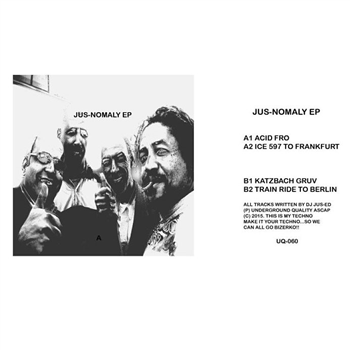 DJ JUS ED - Jus Nomaly EP - Underground Quality