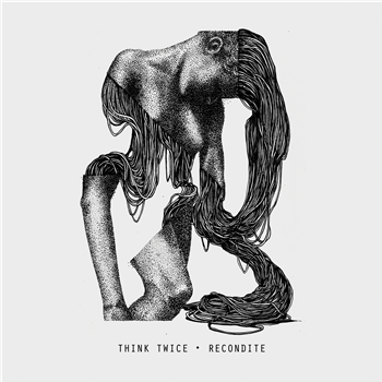 Recondite - Think Twice - Life And Death