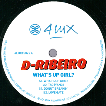 D-Ribeiro - Whats Up Girl? - 4lux