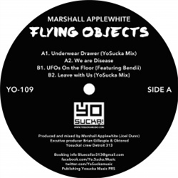 Marshall Applewhite - Flying Objects - Yo Sucka!