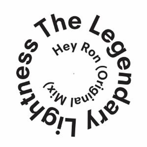 The LEGENDARY LIGHTNESS - Hey Ron (Incl. Ripperton remix) - Zukunft Recordings