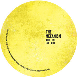 THE MEKANISM - ACID LOVE - PLAY IT SAY IT