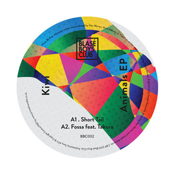 Kiwi - Animals EP - BLASÉ BOYS CLUB Kiwi - Animals EP - BLASÉ BOYS CLUB