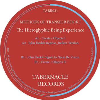 The Hieroglyphic Being Experience - Methods Of Transfer Book I - Tabernacle Records