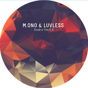 M.ONO & LUVLESS - DOUBLE YOU EP - ROSE RECORDS