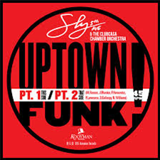 Sly5thAve & The Clubcasa Chamber Orchestra - Uptown Funk Pt. 1 & 2 (7 White Vinyl) - Kooyman Records