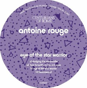 Antoine ROUGE - Eye Of The Star Warrior - Centurians Of Rome Antoine ROUGE - Eye Of The Star Warrior - Centurians Of Rome