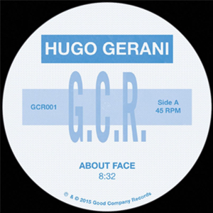 HUGO GERANI  EP - GOOD COMPANY RECORDS