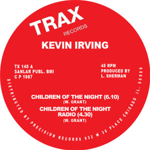 KEVIN IRVING - CHILDREN OF THE NIGHT - Trax