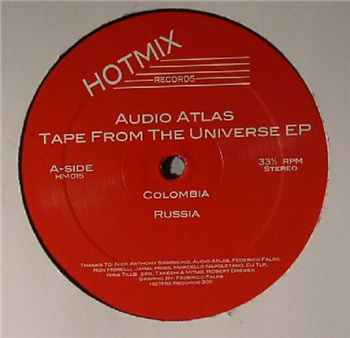 Audio Atlas ?– Tape From The Universe EP - Hotmix Records