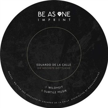 Eduardo De La Calle - Die Höchste Göttliche EP - Be As One