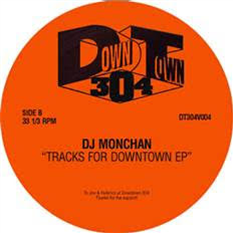 DJ Monchan - Tracks for Downtown EP (Orange Vinyl) - Downtown 304 DJ Monchan - Tracks for Downtown EP (Orange Vinyl) - Downtown 304