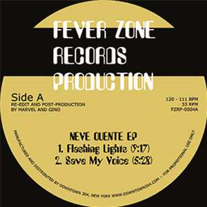 Marvel & Gino - Neve Quente EP - Fever Zone Records Production Marvel & Gino - Neve Quente EP - Fever Zone Records Production
