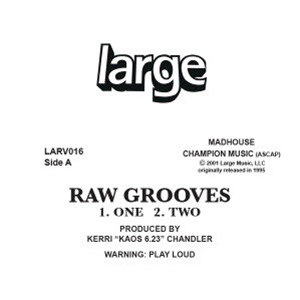 KERRI CHANDLER - RAW GROOVES - LARGE