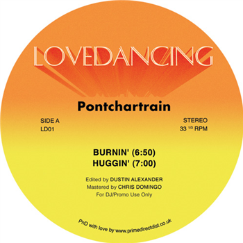 Pontchartrain - Burnin EP - LOVEDANCING Pontchartrain - Burnin EP - LOVEDANCING