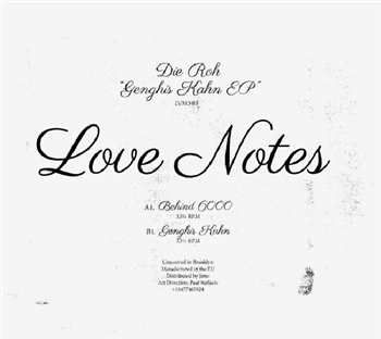 DIE ROH - Genghis Kahn EP - Love Notes