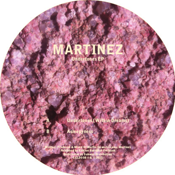 Martinez - Undertones EP - Concealed Sounds