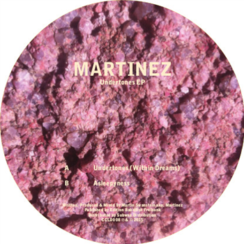 Martinez - Undertones EP - Concealed Sounds Martinez - Undertones EP - Concealed Sounds