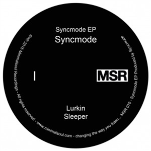 Syncmode - Syncmode - MINIMALSOUL Syncmode - Syncmode - MINIMALSOUL