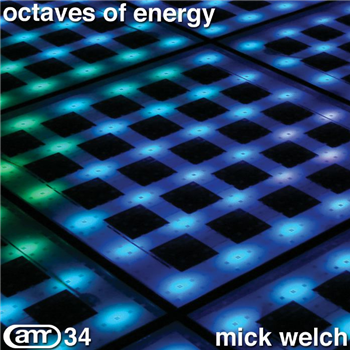 Mick WELCH - Octaves Of Energy - Altered Moods Recordings